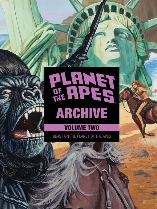 Title details for Planet of the Apes Archive, Volume 2 by Doug Moench - Available